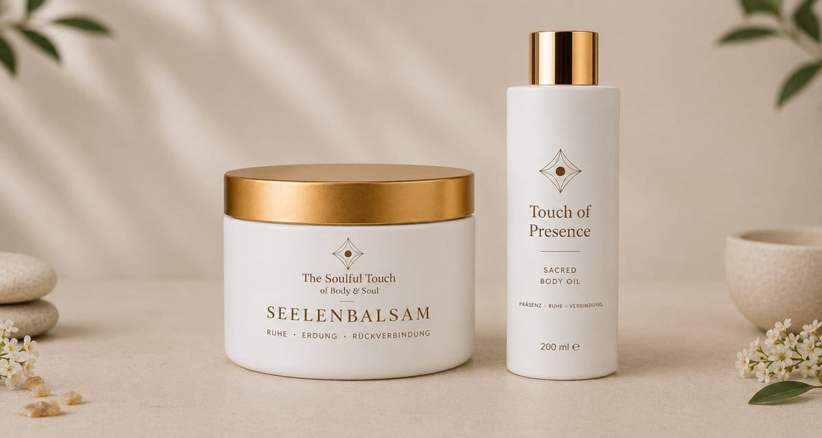 Seelenbalsam und Touch of Presence Set